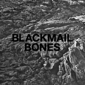 blackmail-bones